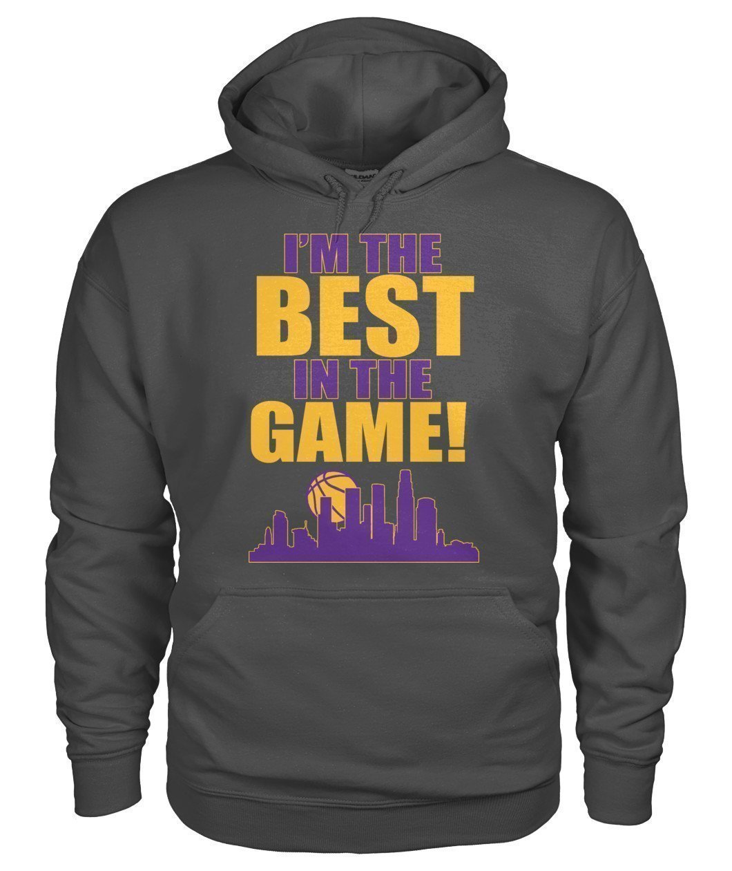 I'm The Best in the Game - Basketball Gildan Hoodie-Hoodies-Elessi UK