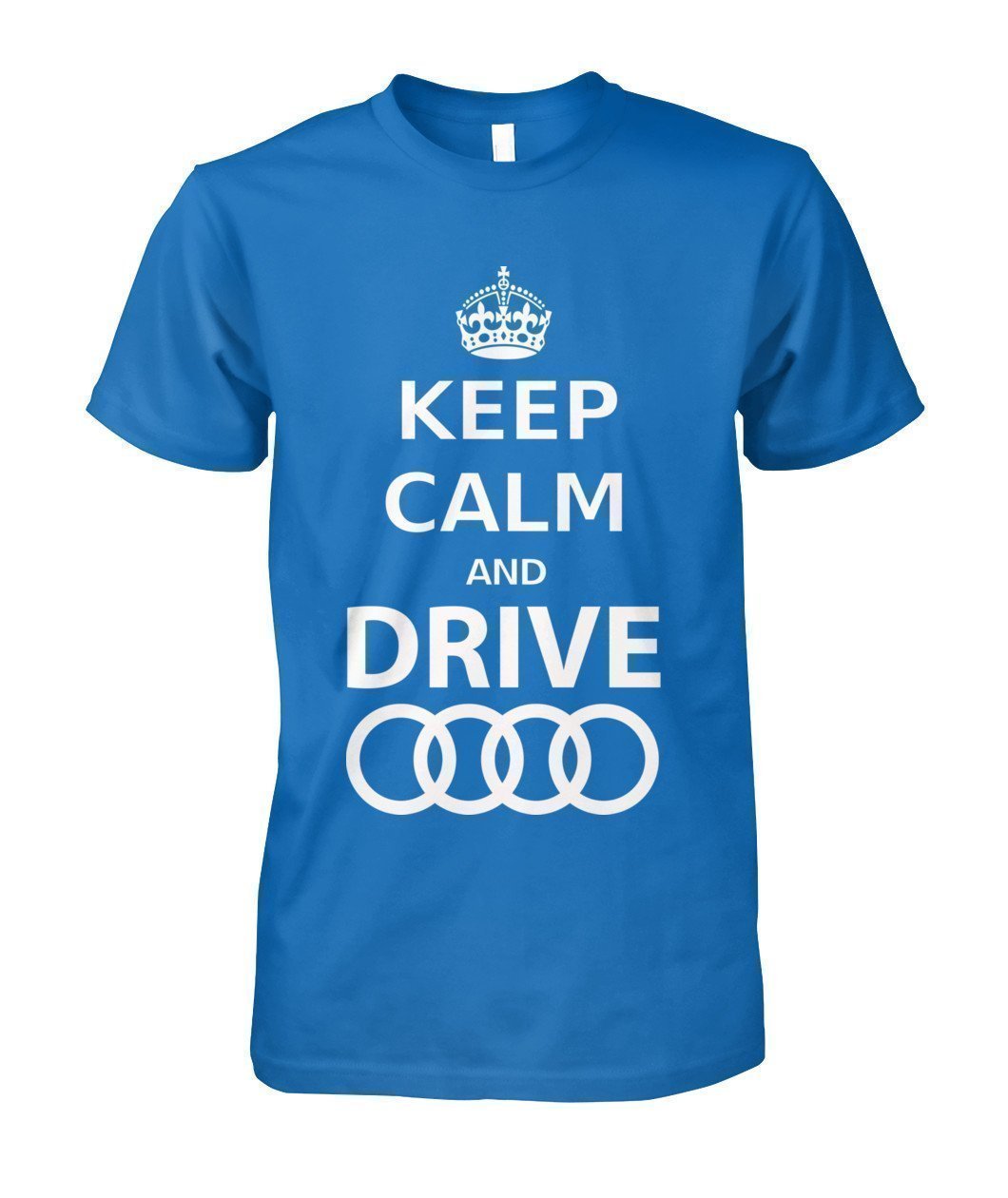 keep Calm and drive Audi Unisex Cotton Tee-Short Sleeves-Elessi UK