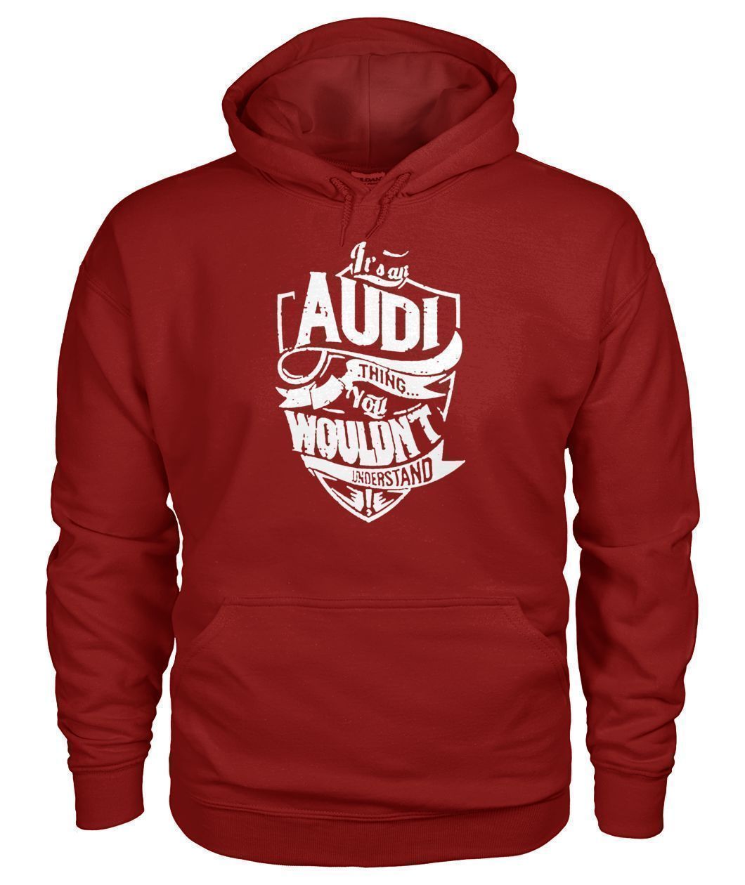 Pull Audi Its an AUDI Thing Gildan Hoodie Sweatshirt-Sweatshirts-Elessi UK
