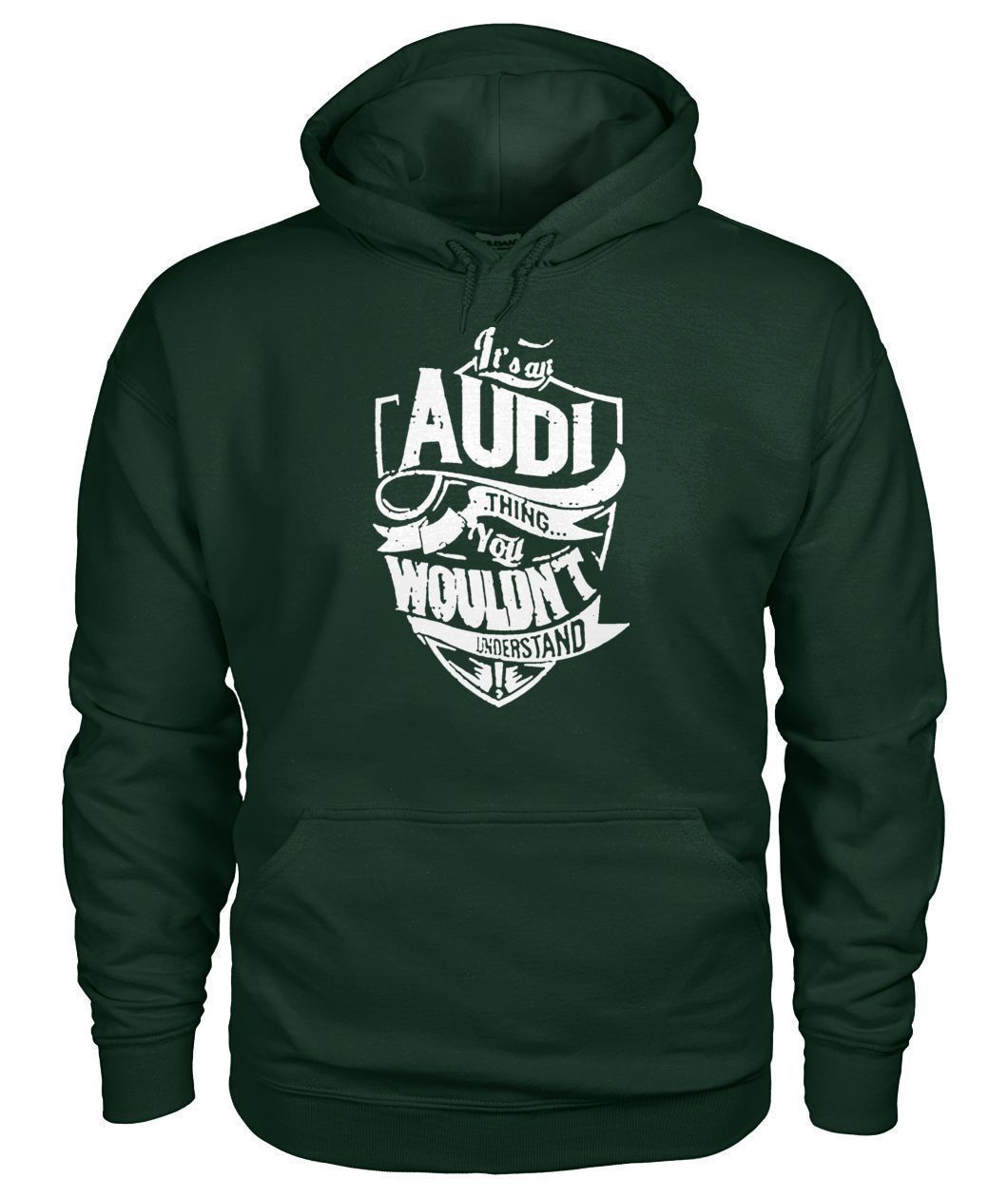 Pull Audi Its an AUDI Thing Gildan Hoodie Sweatshirt-Sweatshirts-Elessi UK
