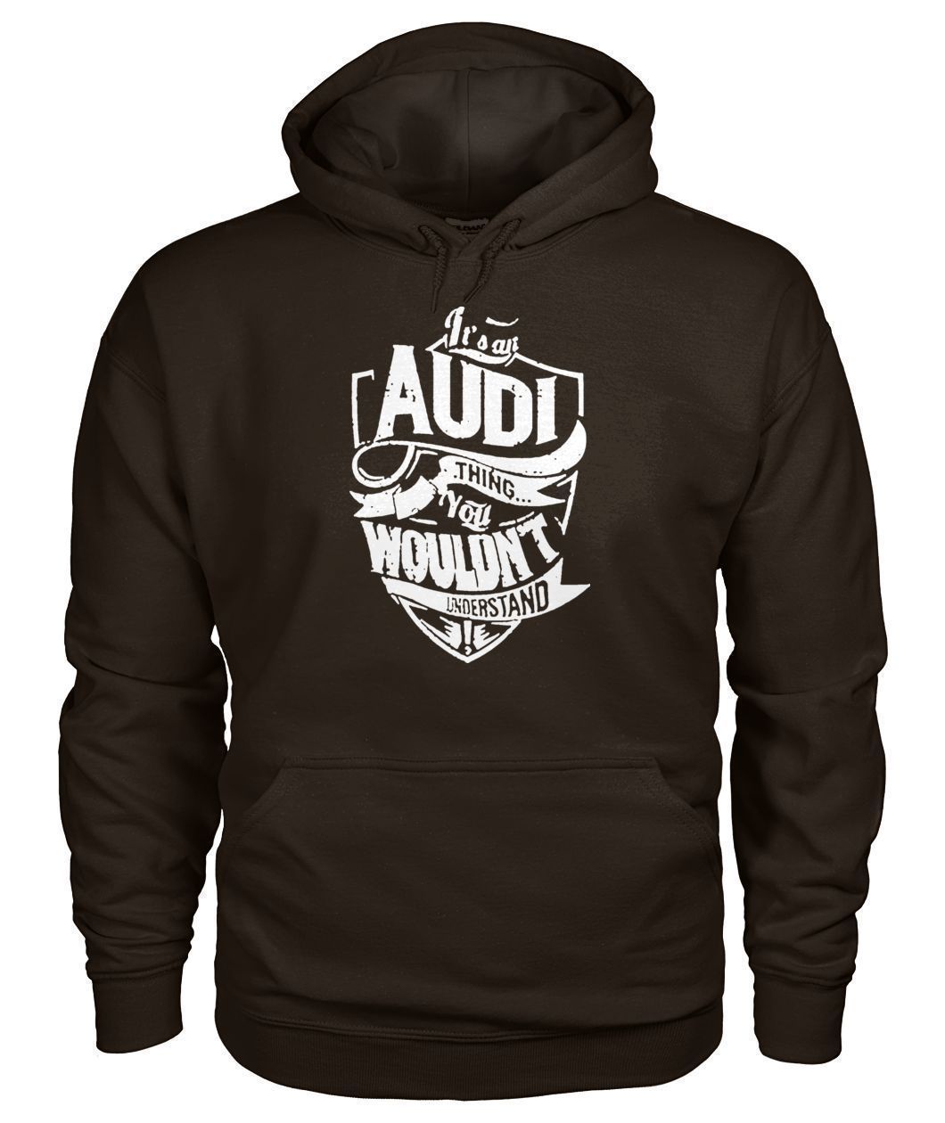 Pull Audi Its an AUDI Thing Gildan Hoodie Sweatshirt-Sweatshirts-Elessi UK